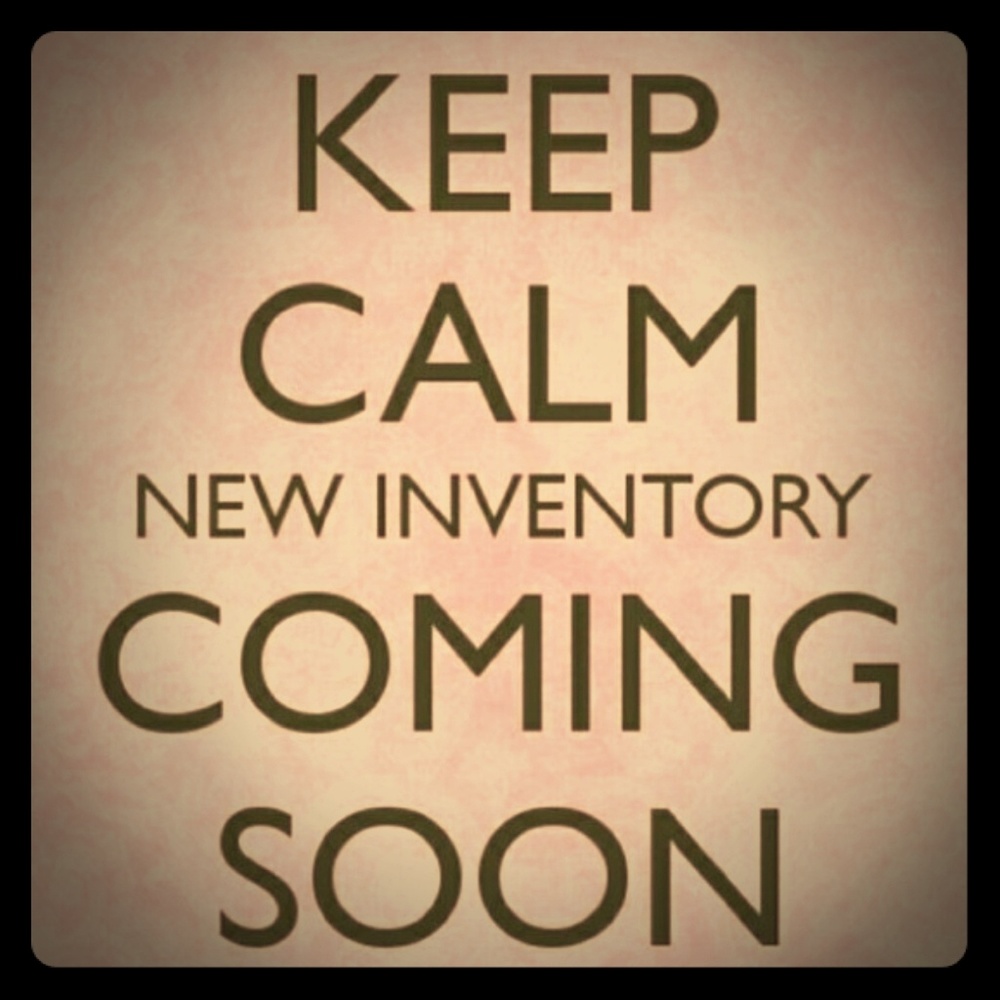 Your patience is appreciated New items coming...